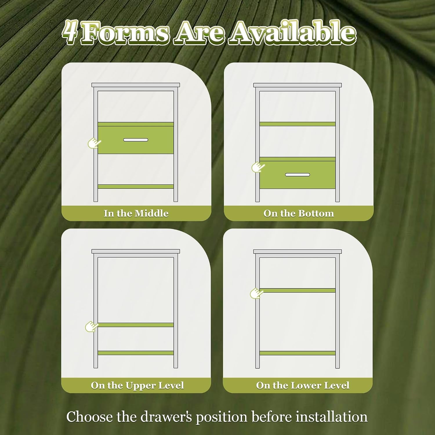Graphic showing four possible drawer positions (middle, bottom, upper level, lower level) for the nightstand.