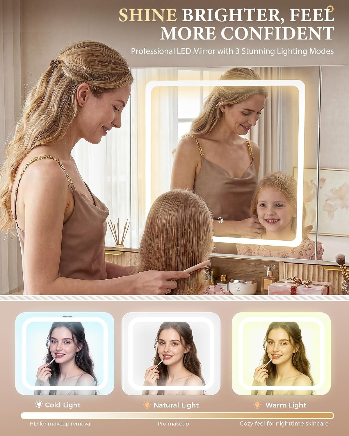 Woman and child using the vanity's illuminated mirror to demonstrate warm, natural and cool lighting modes