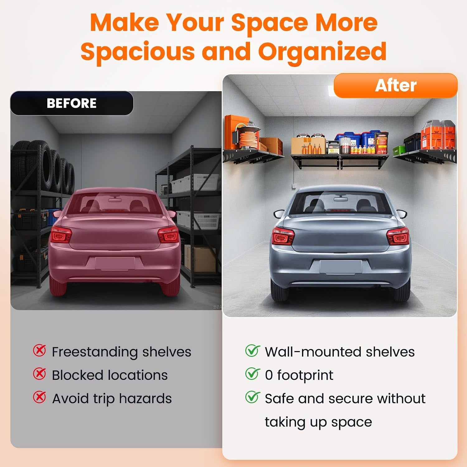 Side-by-side garage scenes: left cluttered with freestanding racks, right tidy with wall-mounted shelves above a parked car.