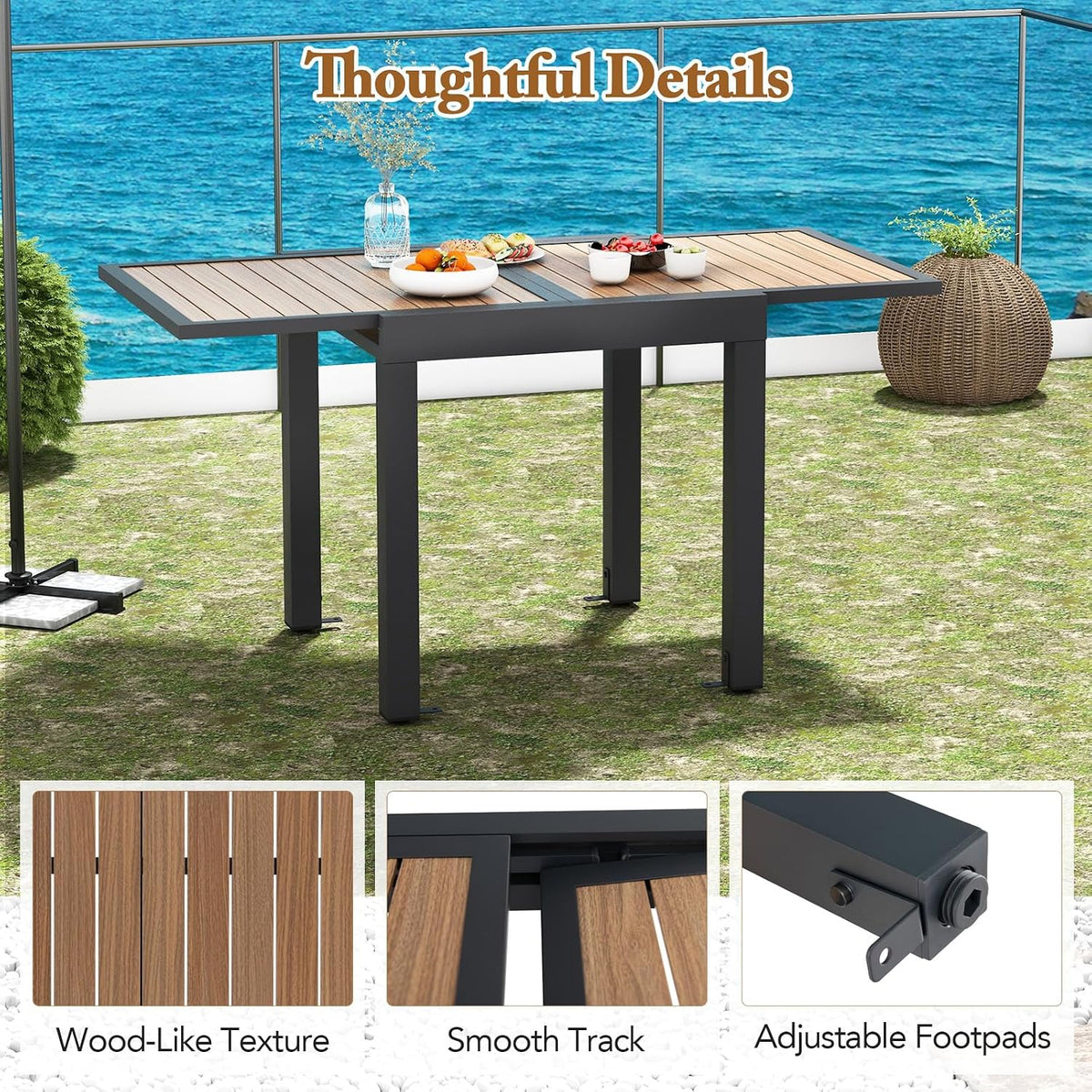 Expanded table on patio with inset detail panels showing wood-like texture, smooth extension track, and adjustable footpads