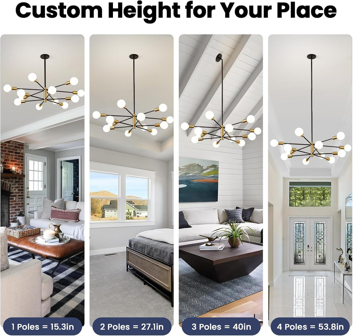 Four-panel montage showing adjustable pole lengths and the sputnik chandelier installed at varied ceiling heights