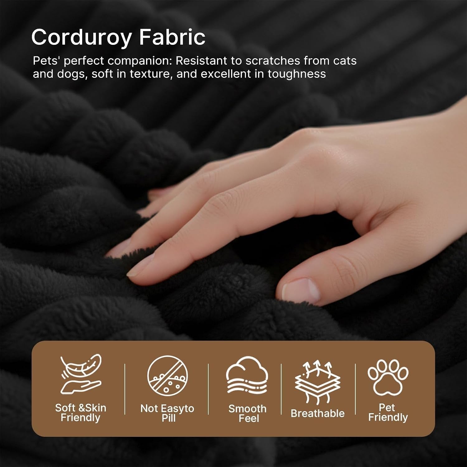 Hand touching black corduroy fabric to show soft texture with icons for softness and pet-friendly properties