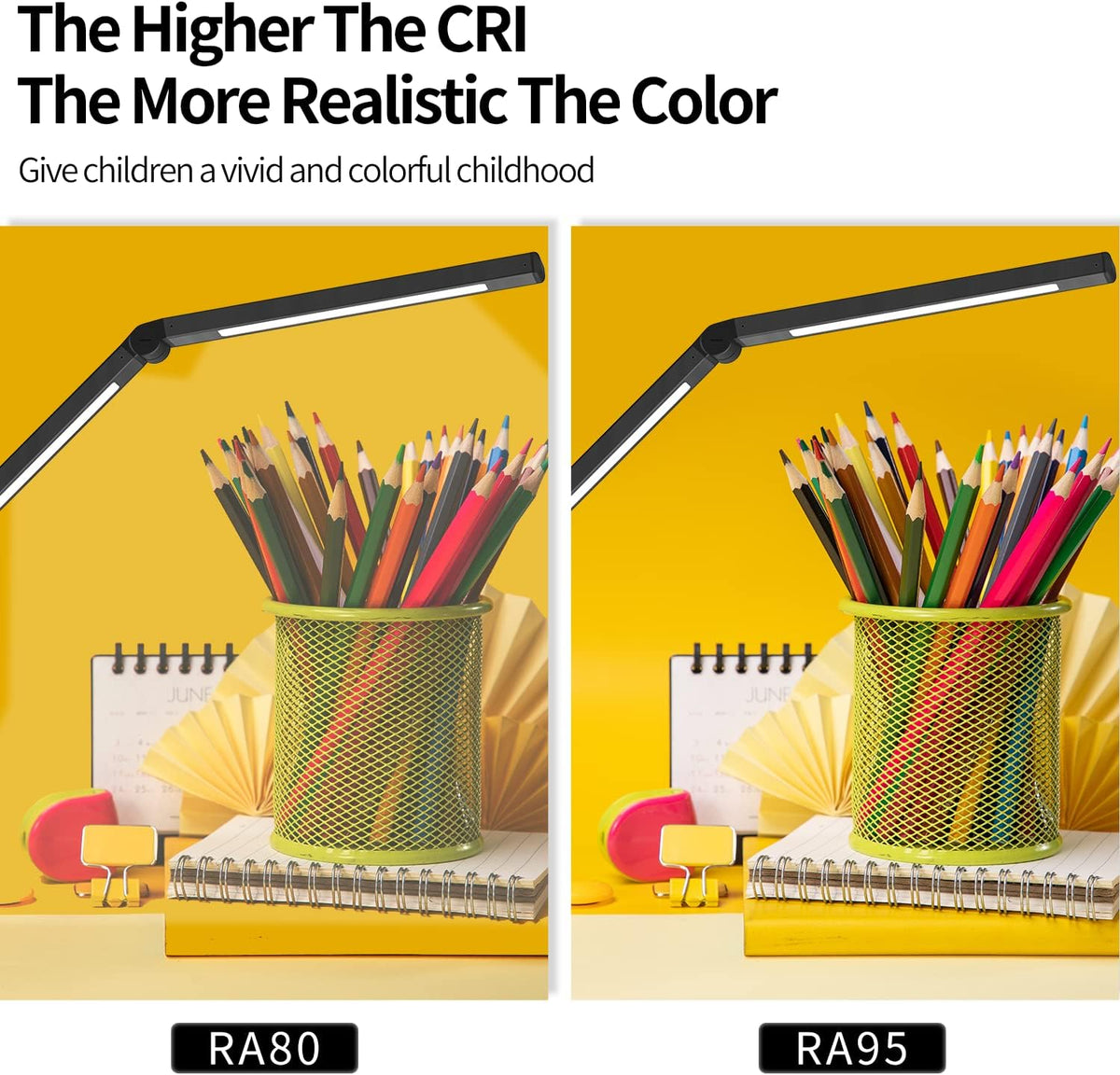 Lamp head angled over a desktop pencil holder showing a split comparison of color rendering labeled RA80 and RA95