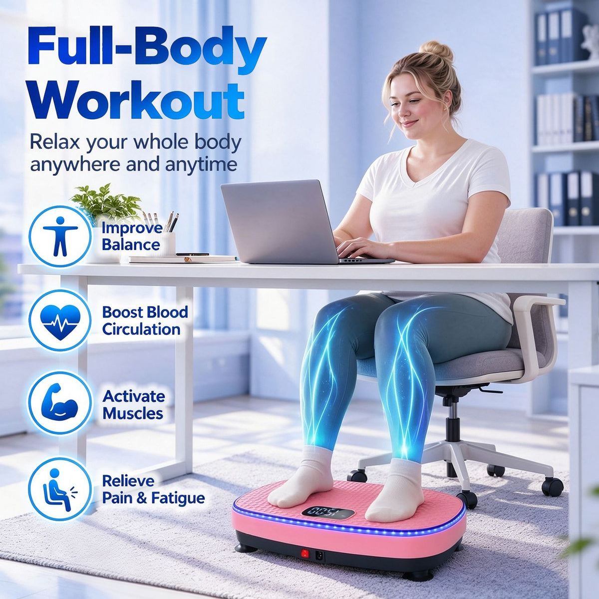 A seated woman rests her feet on a pink vibration plate beneath a desk, with blue graphics around her legs.