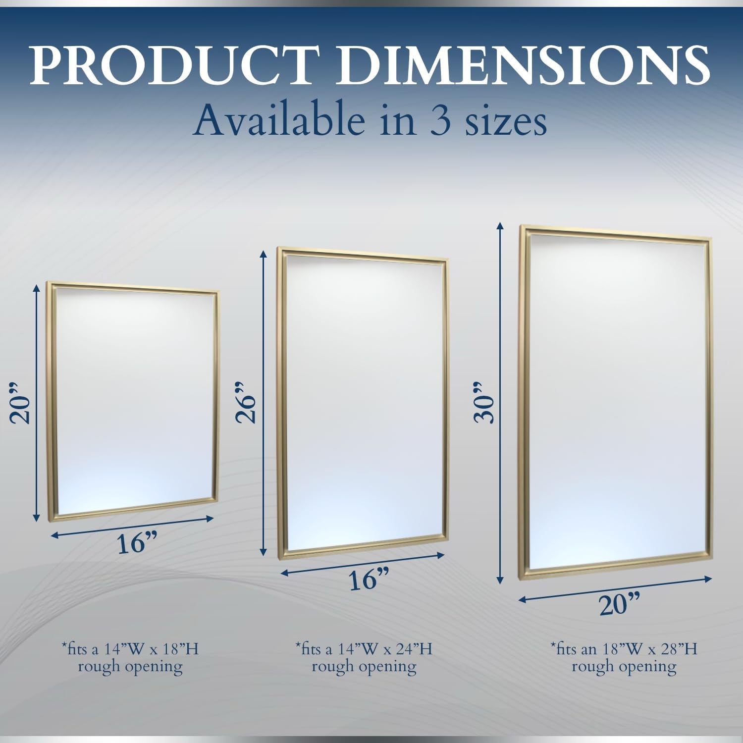 Three gold framed mirror illustrations with arrows and labels showing product dimensions for 16x20, 16x26 and 20x30 sizes