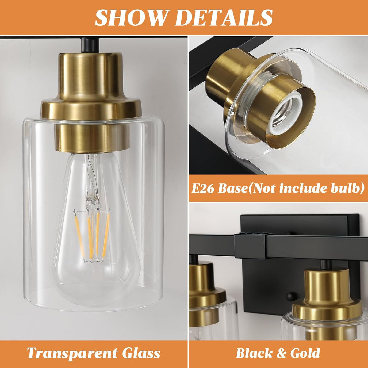 Close-up collage showing transparent cylindrical glass shade, gold socket, E26 bulb base, and black mounting plate detail.