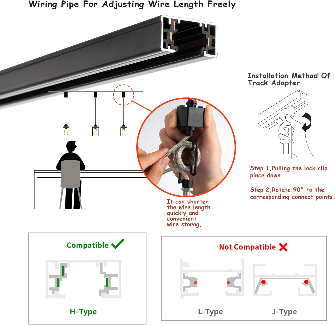 Illustrated diagram showing H-type track compatibility, wiring pipe for adjusting wire length, and track adapter installation