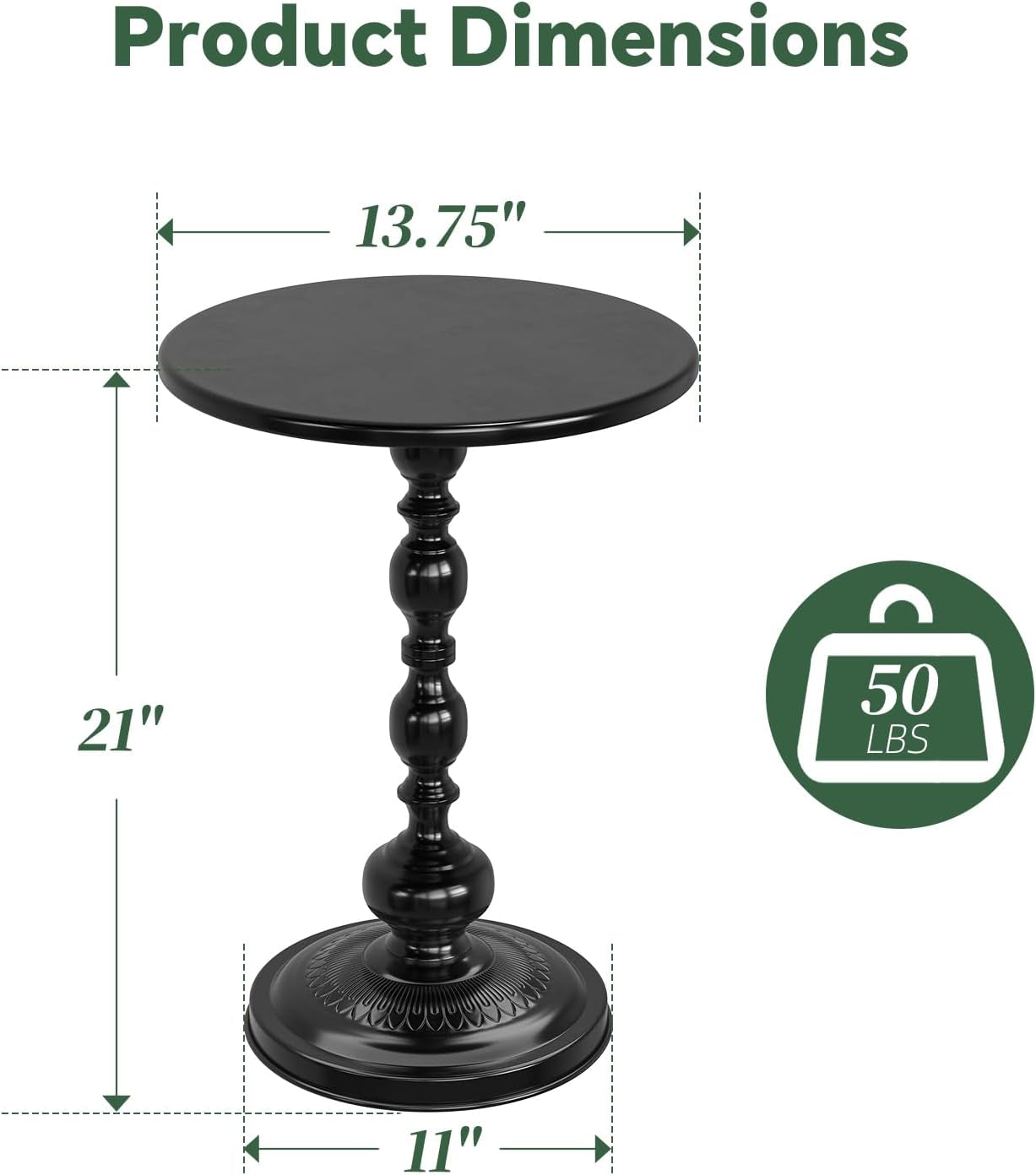 Diagram of the table with dimensions labeled 13.75" diameter and 21" height plus 50 lb capacity graphic